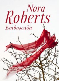 4802 - Emboscada - Nora Roberts