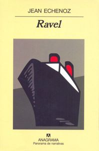 4822 - Ravel - Jean Echenoz