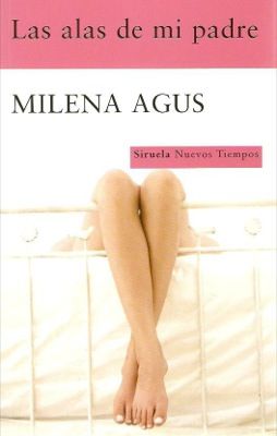 4842Las20alas20de20mi20padre - Las Alas de mi Padre - Milena Agus