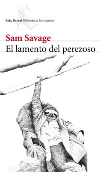 4874 - El Lamento Del Perezoso - Sam Savage