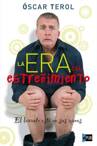 4886 - La Era Del Estreñimiento - Óscar Terol