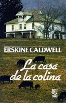 4898la20casa20de20la20colina - La Casa de la Colina - Erskine Caldwell