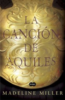 4951La20cancion20de20Aquiles - La Cancion de Aquiles - Madeline Miller