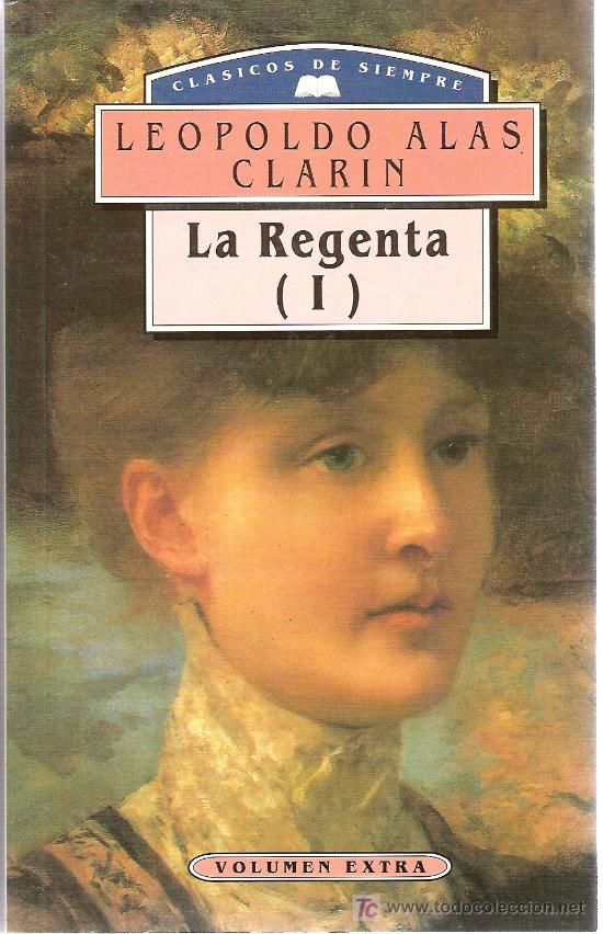 6129605 - La Regenta - Leopoldo Alas Clarin