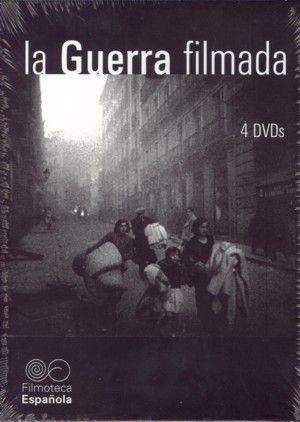 7319 filmada - La guerra filmada Tvrip Español (Guerra Civil Española 4/8)