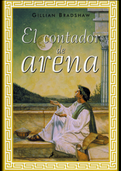 731arena - El Contador de Arena - Gillian Bradshaw