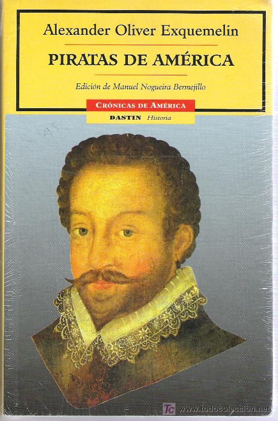 7366013 - Piratas de las Américas - Alexander O. Exquemelin