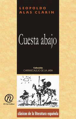 7865978141352053899651Pic - Cuesta Abajo - Leopoldo Alas Clarin