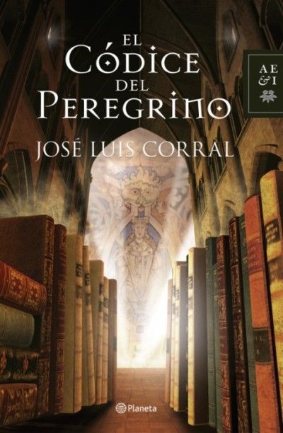 9788408108986 - El codice del Peregrino - Jose Luis Corral Lafuente