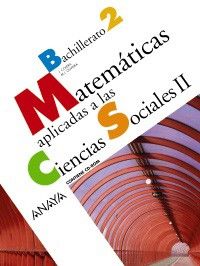 9788466782531 - Matemáticas Aplicadas a las Ciencias Sociales (Selectividad)