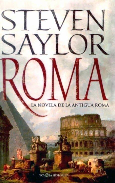 9788497347952 - Roma: La novela de la antigua Roma - Steven Saylor