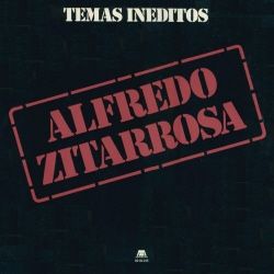 AlfredoZitarrosa Temasineditos1983 zps28abad2a - Alfredo Zitarrosa - Temas ineditos