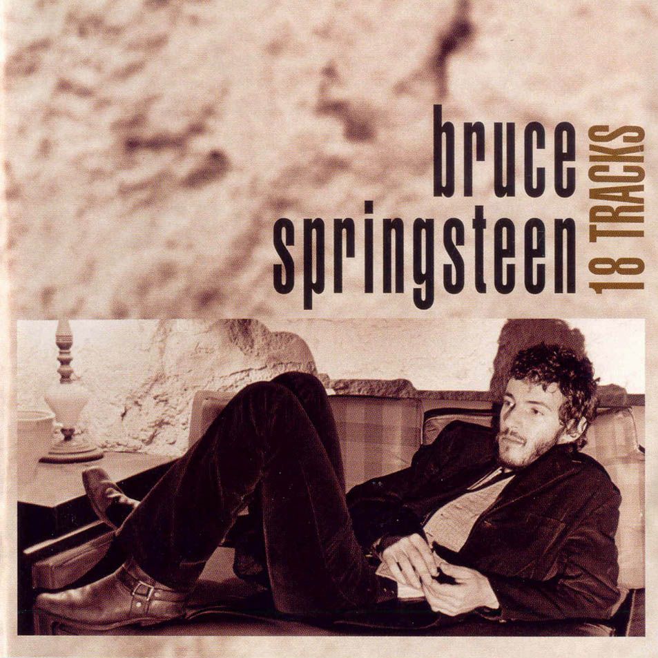 Bruce Springsteen 18 Tracks Frontal - Bruce Springsteen - 18 Tracks 1999 MP3