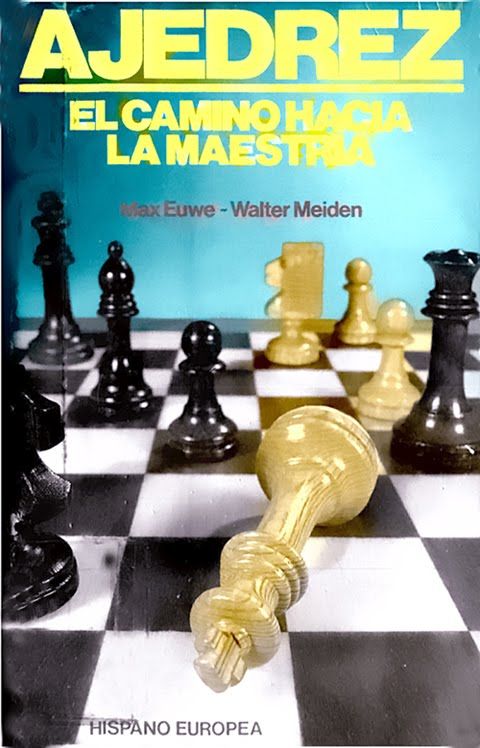 Camino2Ba2Bla2Bmaestria0000 - Ejedrez, El Camino hacia La Maestría