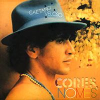 Capa 18 - Caetano Veloso - Cores, Nomes [1982] MP3