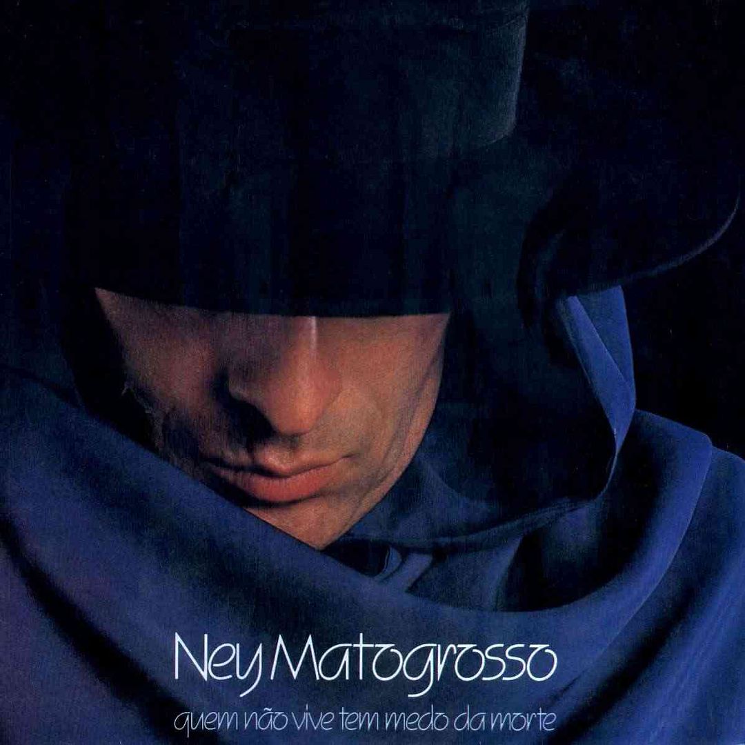 DI00390 - Ney Matogrosso - Quem nao vive nao tem medo Da Morte (1988)