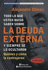 DeudaExterna28150dpi10cm29 zps275827f6 - Todo lo que usted quiso saber sobre la deuda externa y siempre se lo ocultaron - Alejandro Olmos