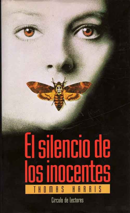 El silencio de los inocente - El silencio de los inocentes - Thomas Harris