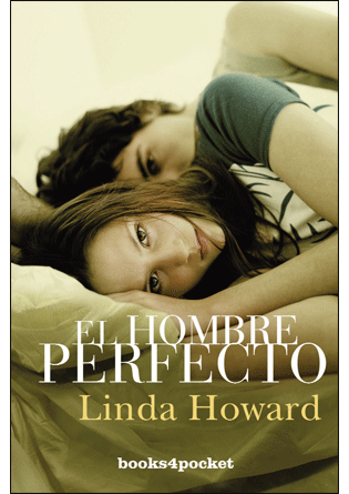 Elhombreperfecto - El hombre perfecto - Linda Howard