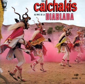 Enelpaisdeladiablada - Los Calchakis - El Pais de la Diablada (1979)