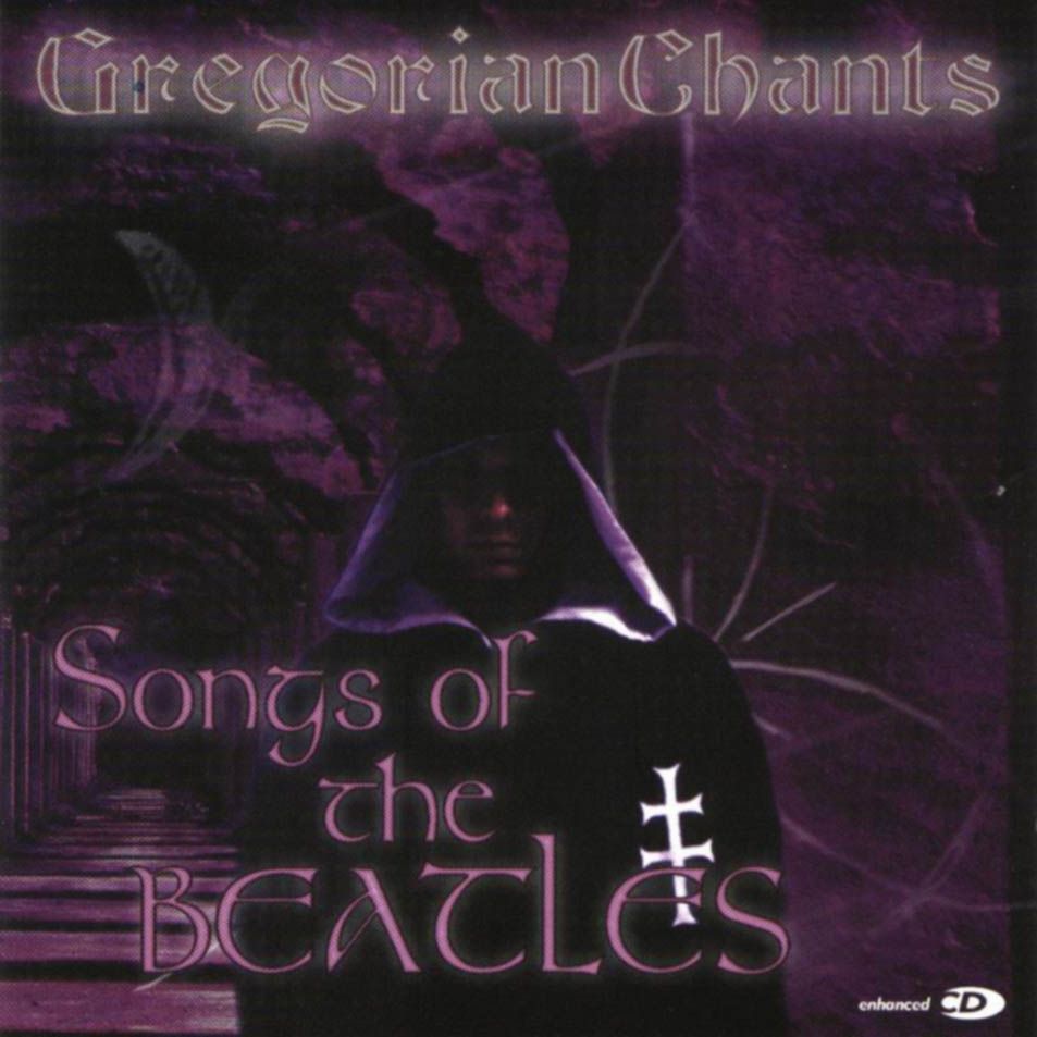 Gregorian Chants Songs Of The Beatles Frontal - Gregorian Chants. Song of The Beatles