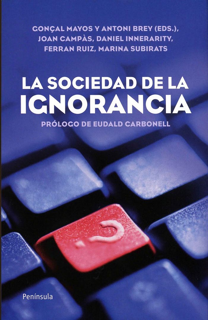 La sociedad de la ignorancia Antoni2BBrey - La sociedad de la ignorancia