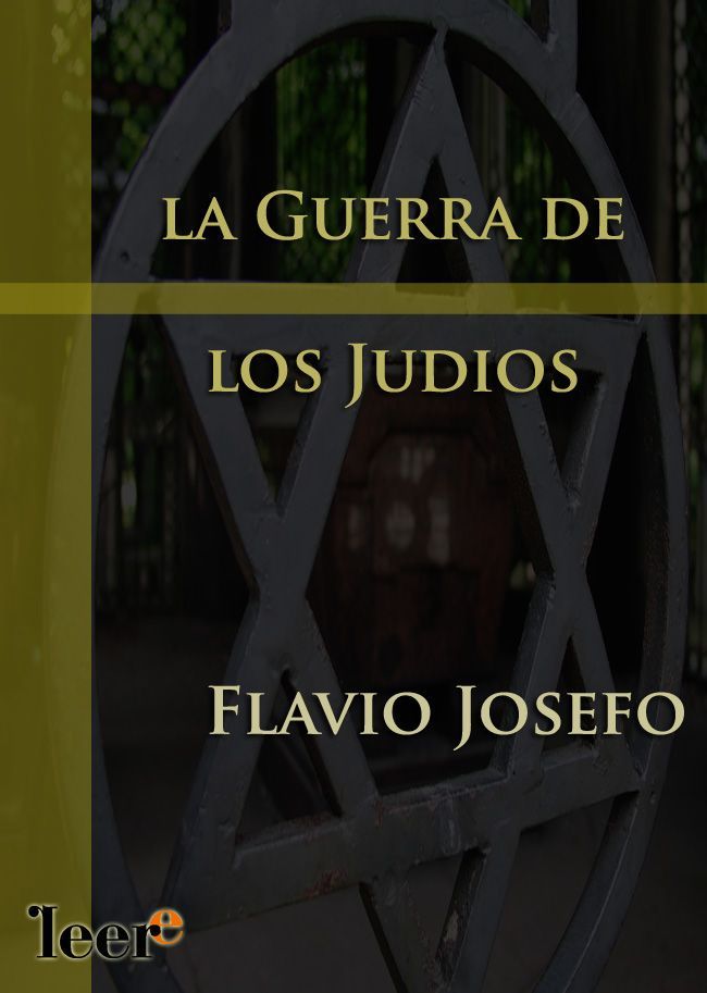 Las2BGueras2Bde2Blos2Bjudios - Las Guerras de los judios - Flavio Josefo