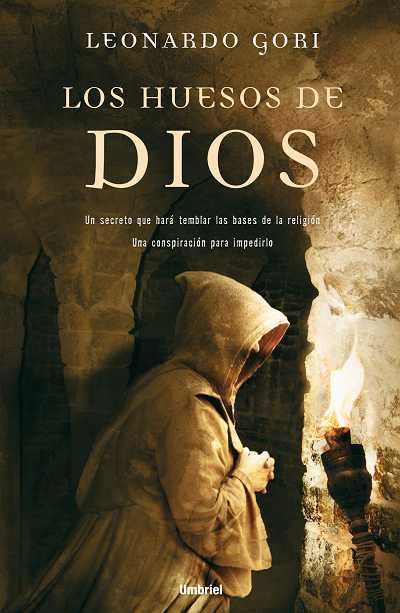 Los2BHuesos2Bde2BDios - Los huesos de Dios - Leonardo Gori