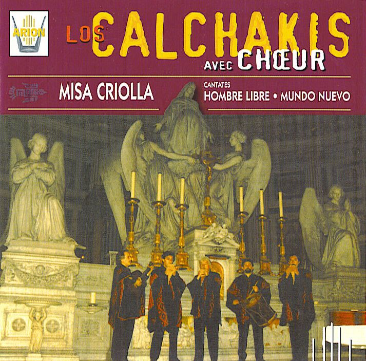 LosCalchakis MisaCriolla252CHombreLibre252CMundoNuevo frente - Los Calchakis - Misa Criolla - Hombre Libre - Mundo Nuevo 1988