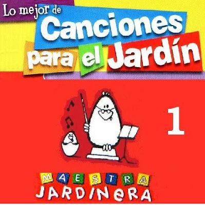 MaestraJardineraCD - Canciones para el jardin Vol 01