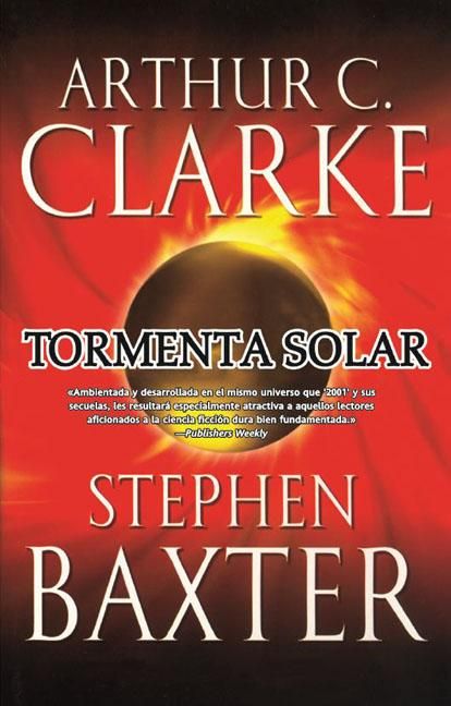 PORTADA LIBRO 9788498008562 MAX zps57890858 - Tormenta Solar - Stephen Baxter