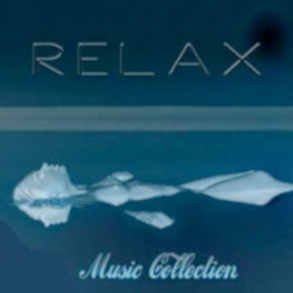 RELAX - Relax Music Collection 3