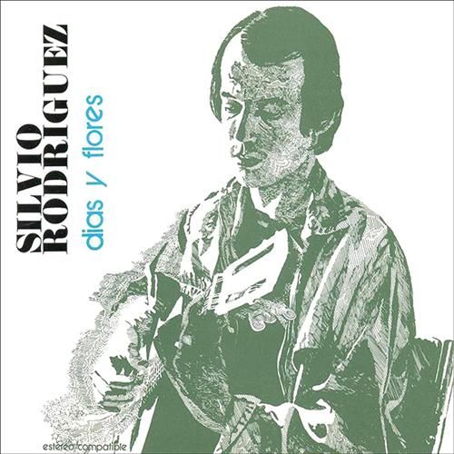 Silvio Rodriguez   Dias y Flores   Front - Silvio Rodriguez - Dias y Flores [MP3] [1975]