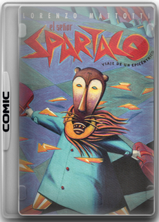 Spartaco - El Señor Spartaco - Lorenzo Matotti