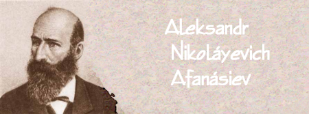 aleksandr nikolayevich afanasiev - Cuentos populares rusos - Aleksandr Nikolaevich Afanasiev