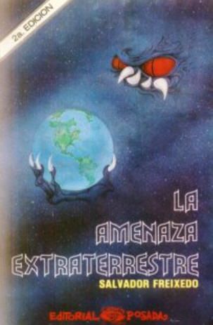 amenza zpse787d4cc - La amenaza extraterrestre - Salvador Freixedo