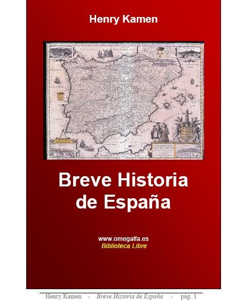 breve - Breve Historia de España - Henry Kamen