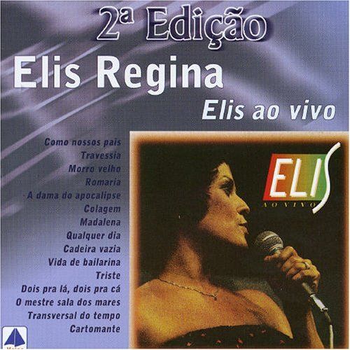 capa AoVivo2528225C225AAedi25C325A725C325A3o2529 ElisRegina - Elis Regina - Elis Ao Vivo