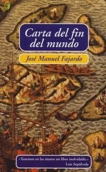 cartafin - Carta del fin del mundo - José Manuel Fajardo