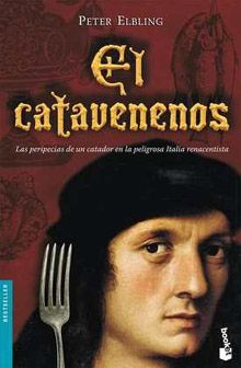 catavenenos - El catavenenos - Peter Elbling