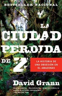 ciudadz - La ciudad perdida de Z - David Grann