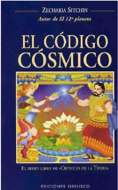 cronicas tierra codigo cosmico zecharia sitchin 1 1189666 - El Codigo Cosmico - Zecharia Sitchin