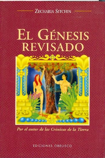 cronicas tierra genesis revisado zecharia sitchin 1 1189681 - El Génesis Revisado - Zecharia Sitchin