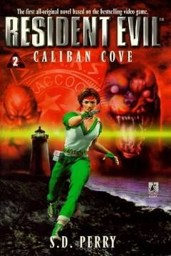 dbl 556 - Resident Evil II. La Ensenada Calibán - S.D. Perry