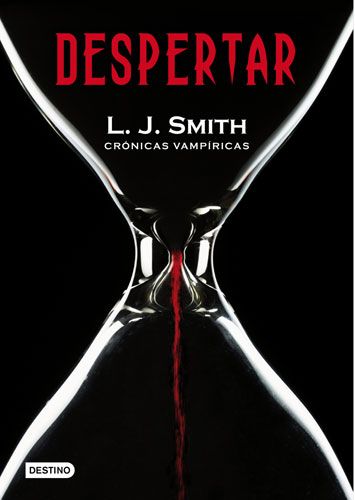 despertar - Despertar. Cronicas vampiricas I - L.J. Smith