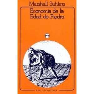 economiaedad zpsa57e71d7 - Economía de la Edad de Piedra - Marshall Sahlins