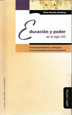 educapoder - Educación y poder en el siglo XXI - Silvia Mariela Grinberg