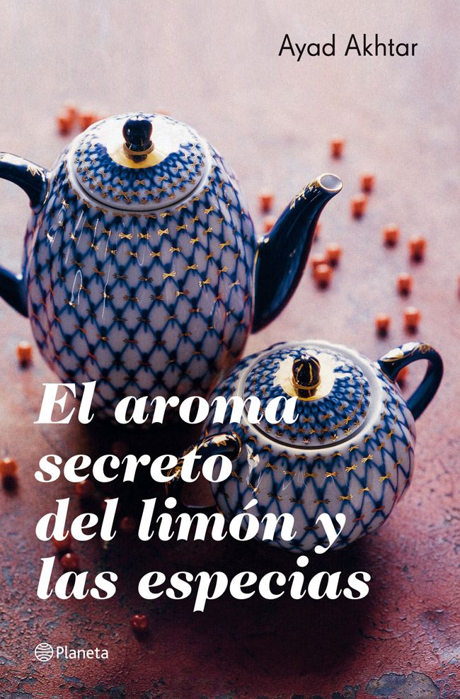 el aroma secreto del limon y las especias ebook 9788408008965 - El aroma secreto del limon y las especias - Ayad Akhtar