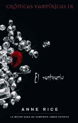 el santuario - Cronicas Vampiricas: El Santuario - Anne Rice