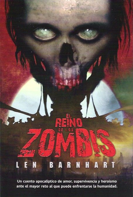 el reino de los zombis zps09642722 - El reino de los zombies - Len Barnhart